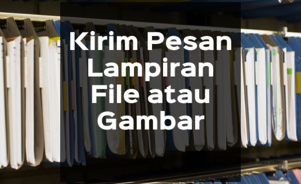 Kirim Pesan dengan lampiran