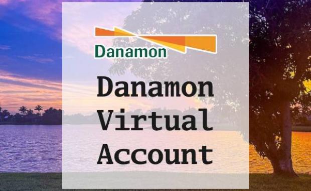 Virtual Account Bank Danamon